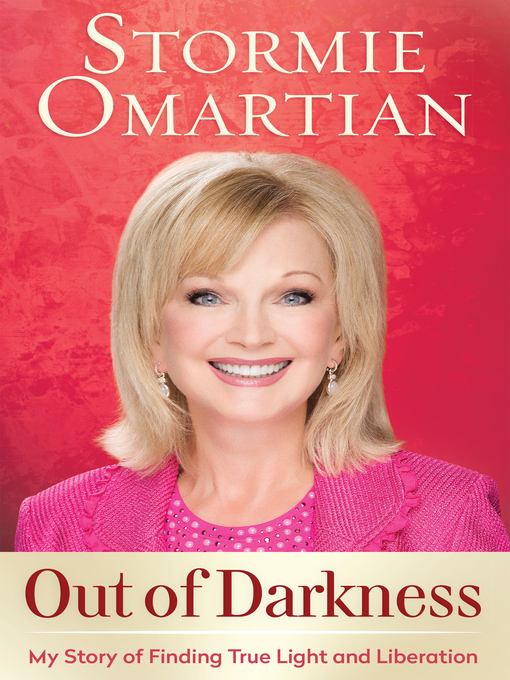 Title details for Out of Darkness by Stormie Omartian - Available